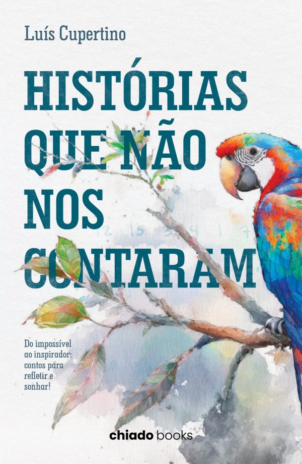 Histórias Que Não Nos Contaram