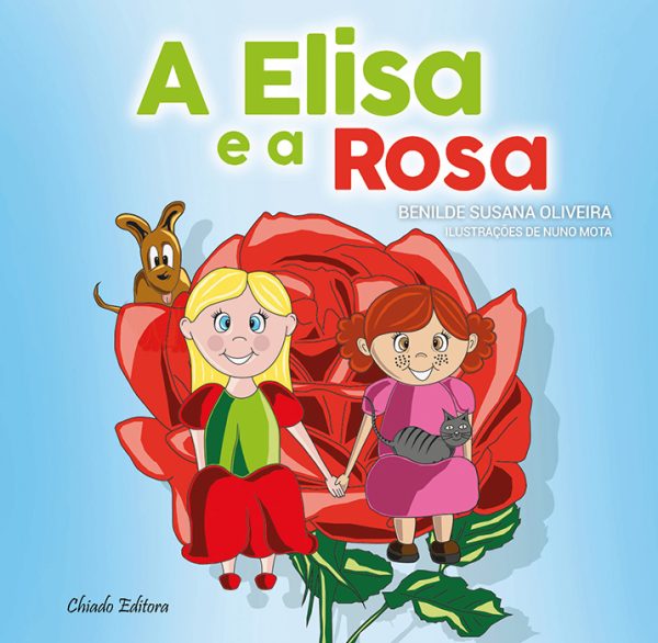 A Elisa e a Rosa