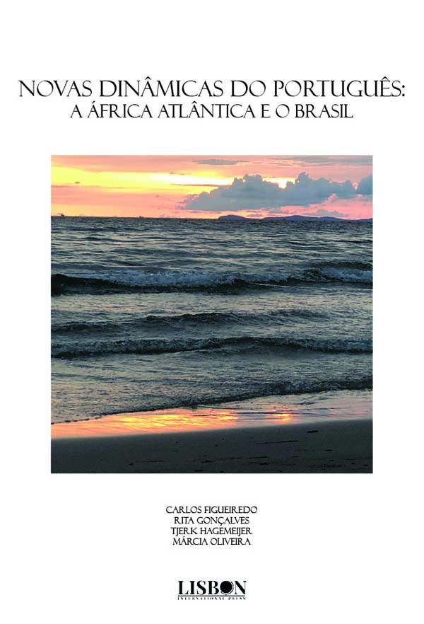 Novas dinâmicas do português: a África atlântica e o Brasil