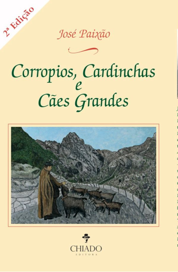 Corropios, Cardinchas e Cães Grandes