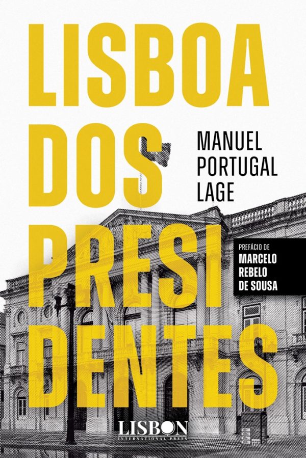 Lisboa dos Presidentes