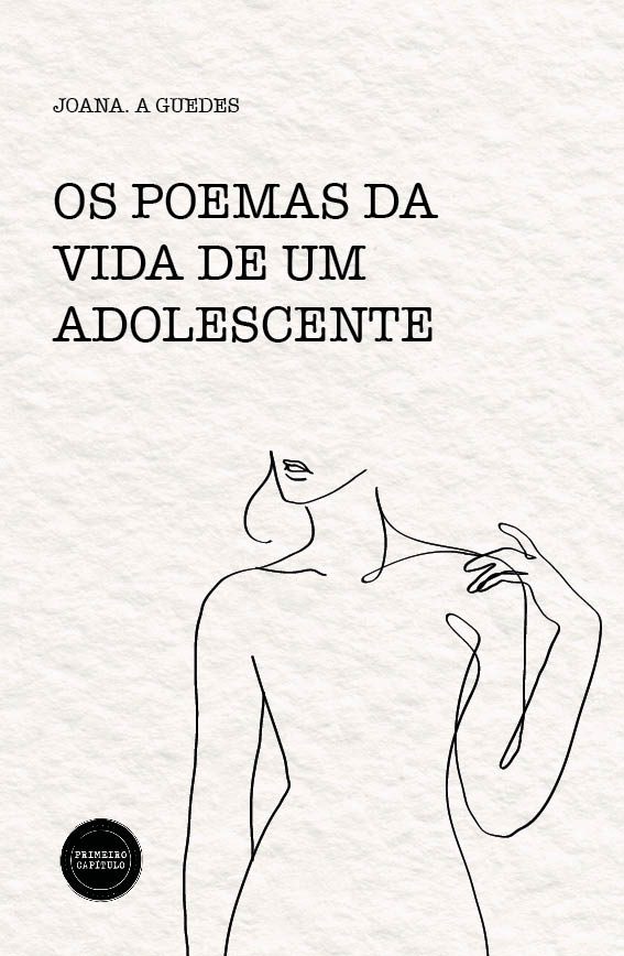 Os poemas da vida de um adolescente