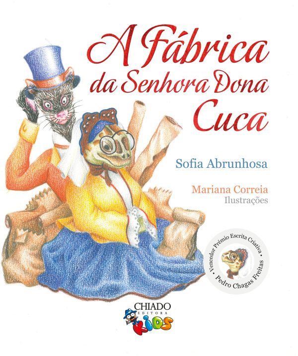 A Fábrica da Senhora Dona Cuca