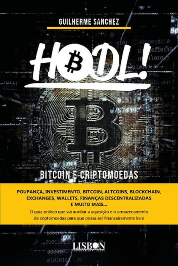 HODL! Bitcoin e Criptomoedas