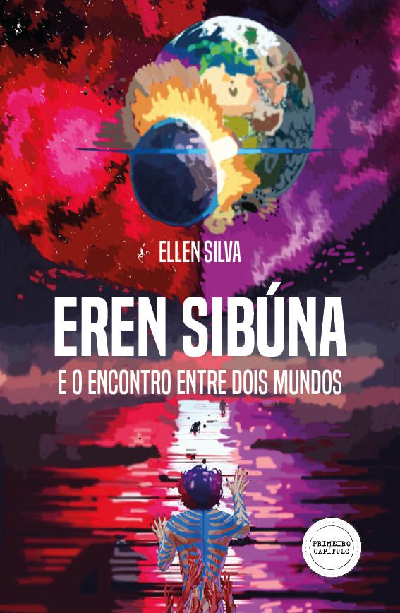 Eren Sibúna e o encontro entre dois mundos