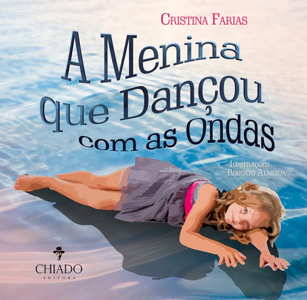 A Menina Que Dançou com as Ondas