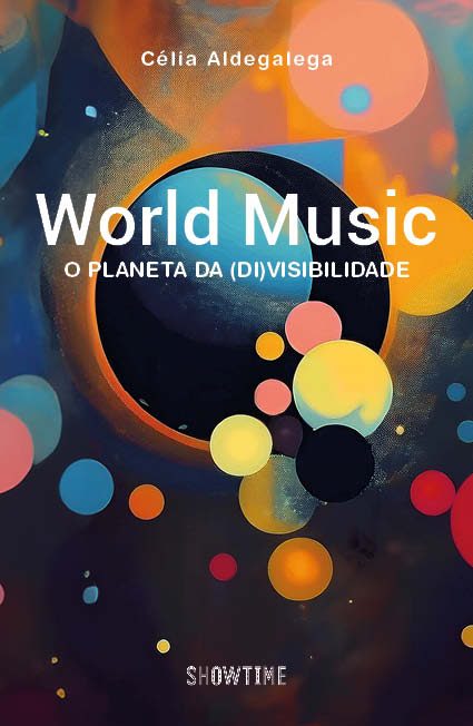 World Music: o planeta da (di)visibilidade