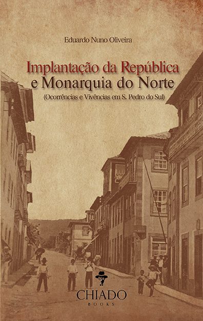 Implantação da República e Monarquia do Norte