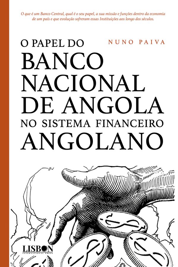 O papel do Banco Nacional de Angola no sistema financeiro Angolano