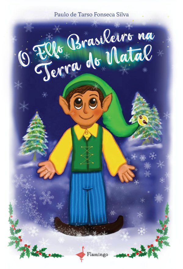 O Elfo Brasileiro na Terra do Natal