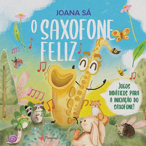 O Saxofone Feliz