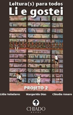 Leitura(s) para todos- Li e gostei – Projeto 2