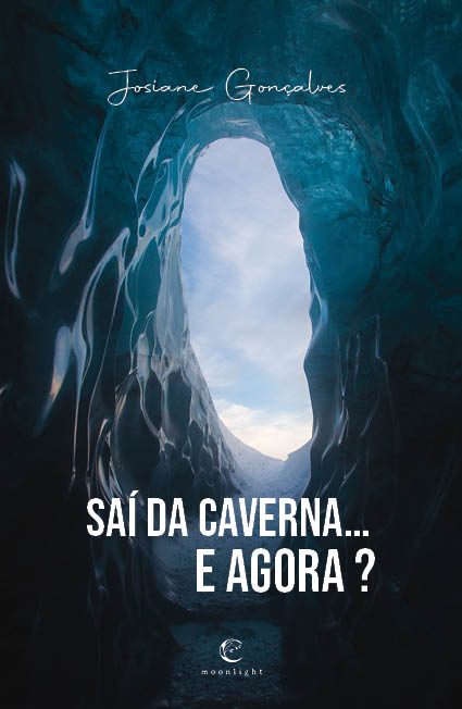 Saí da Caverna… E agora?