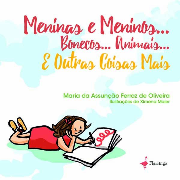 Meninas e Meninos… Bonecos… Animais… E Outras Coisas Mais