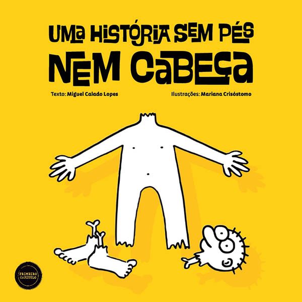 Uma história sem pés nem cabeça