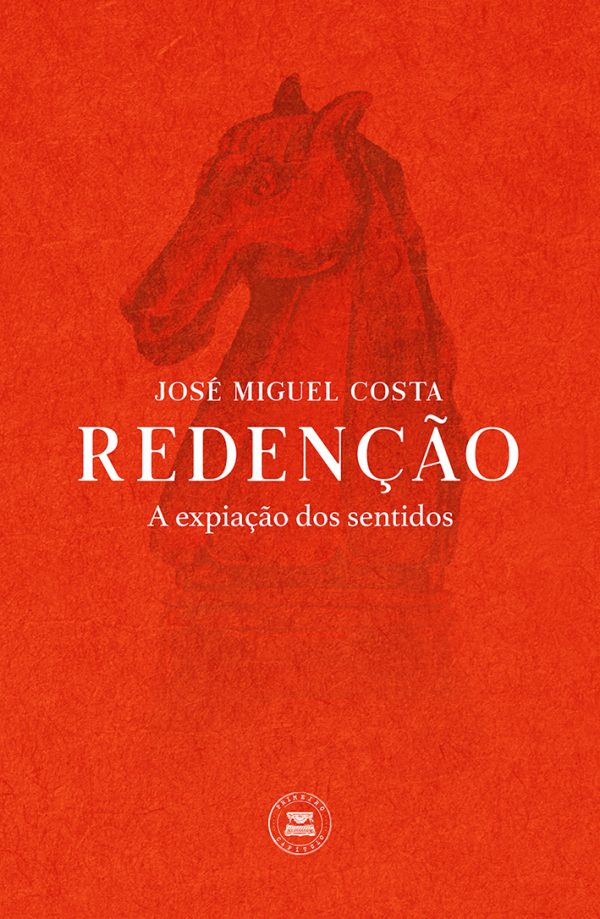 Redenção - A expiação dos sentidos