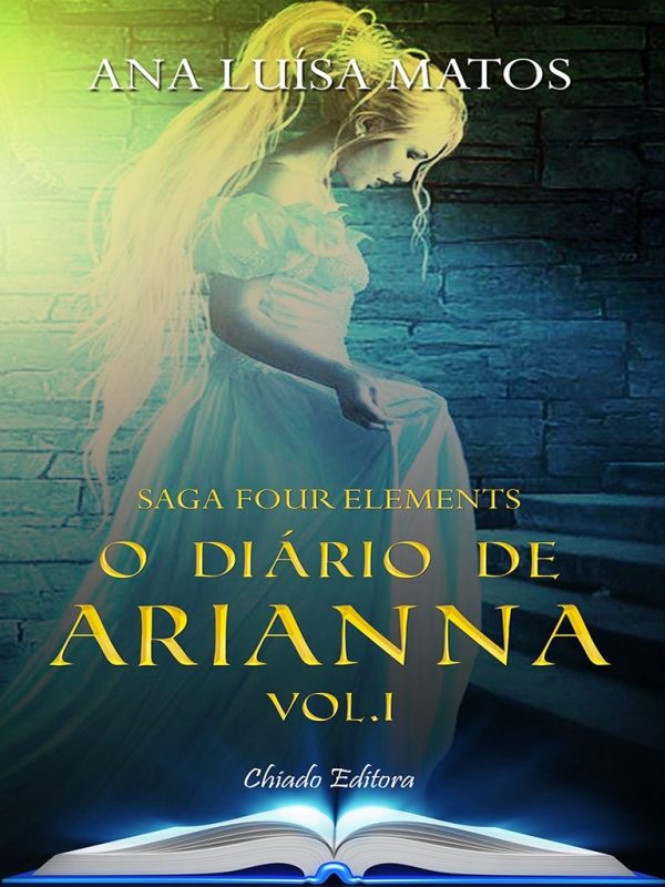 O Diário de Arianna, Vol. I da Saga Four Elements