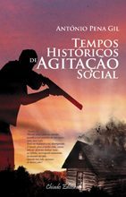 Tempos Históricos de Agitação Social