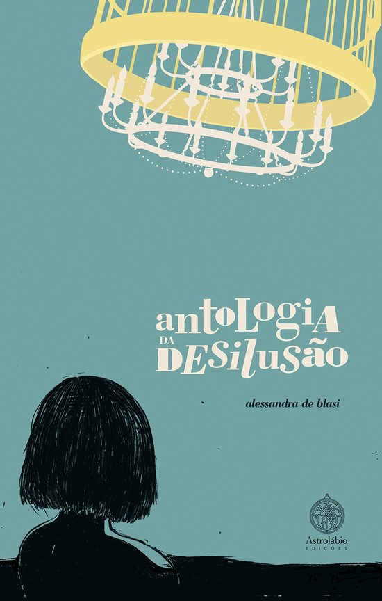 Antologia da Desilusão