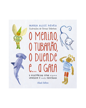 O Menino, o Tubarão, o Duende e...a Gata