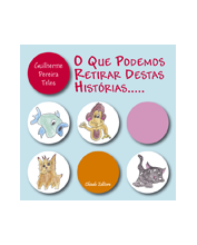 O Que Podemos Retirar Destas Histórias