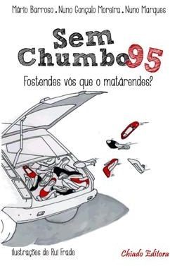 Sem Chumbo 95