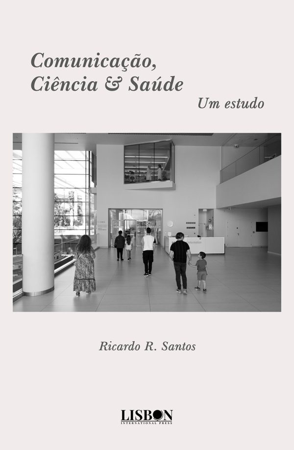 Comunicação, Ciência & Saúde - Um estudo