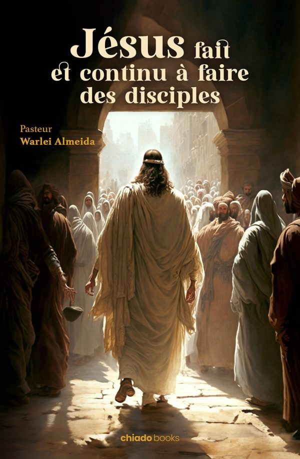 Jésus fait et continu à faire des disciples