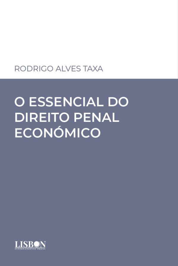 O essencial do Direito Penal Económico