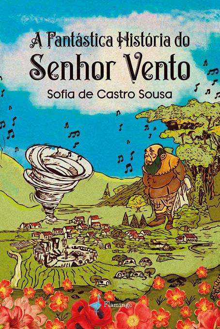 A Fantástica História do Senhor Vento