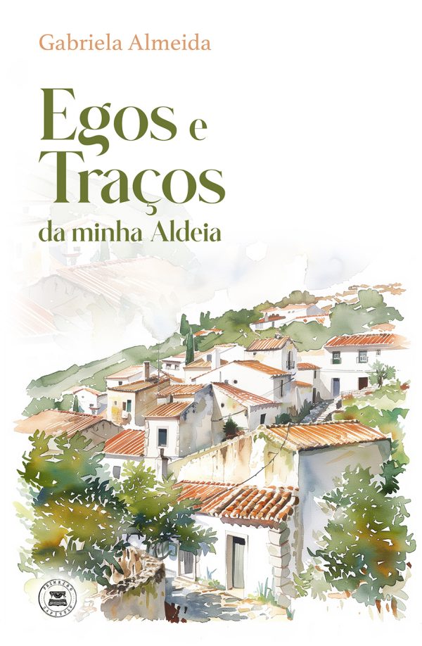 Egos e Traços da minha Aldeia