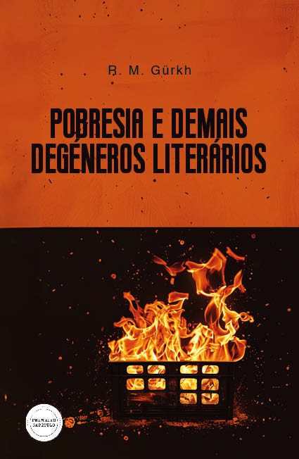 Pobresia e Demais Degéneros Literários