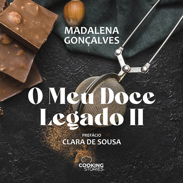 O Meu Doce Legado II