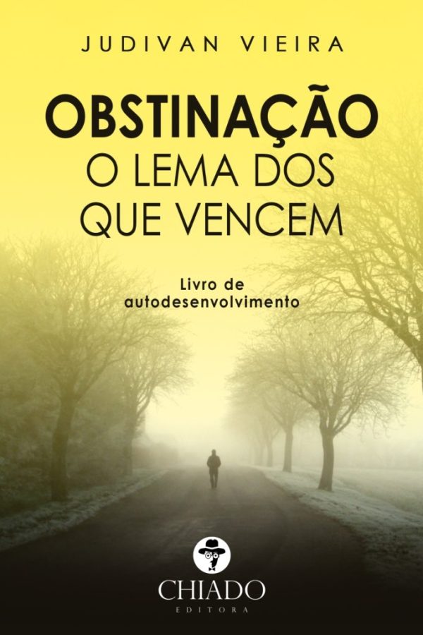 Obstinação - O Lema dos que Vencem