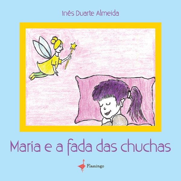 Maria e a fada das chuchas