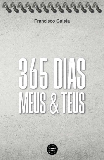 365 Dias - Meus & Teus