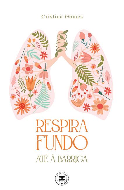 RESPIRA FUNDO, até à barriga