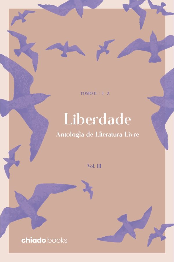 Liberdade VOL. III TOMO II