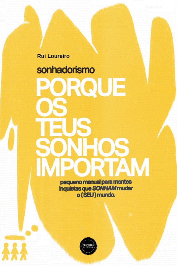 Sonhadorismo - Porque Os Teus Sonhos Importam