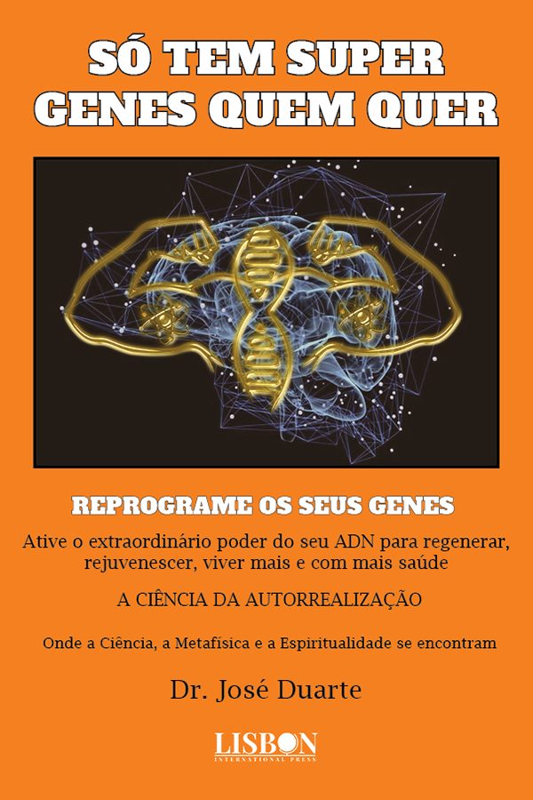 Só tem super genes quem quer