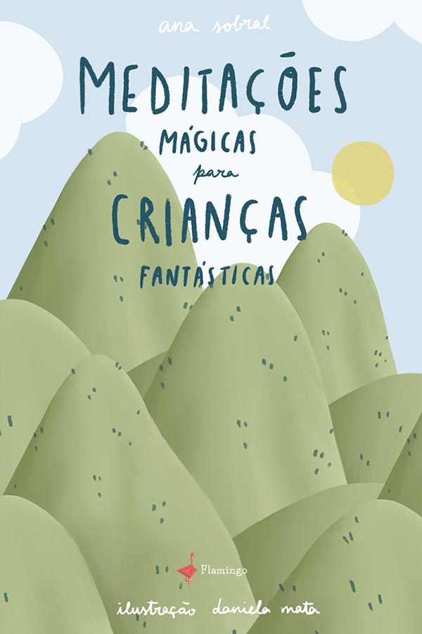 Meditações mágicas para crianças fantásticas