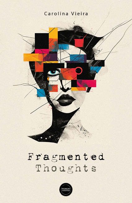 Fragmented Thoughts