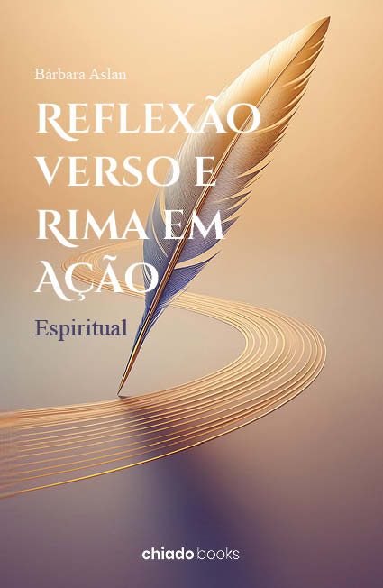 Reflexão Verso e Rima em Ação - Espiritual