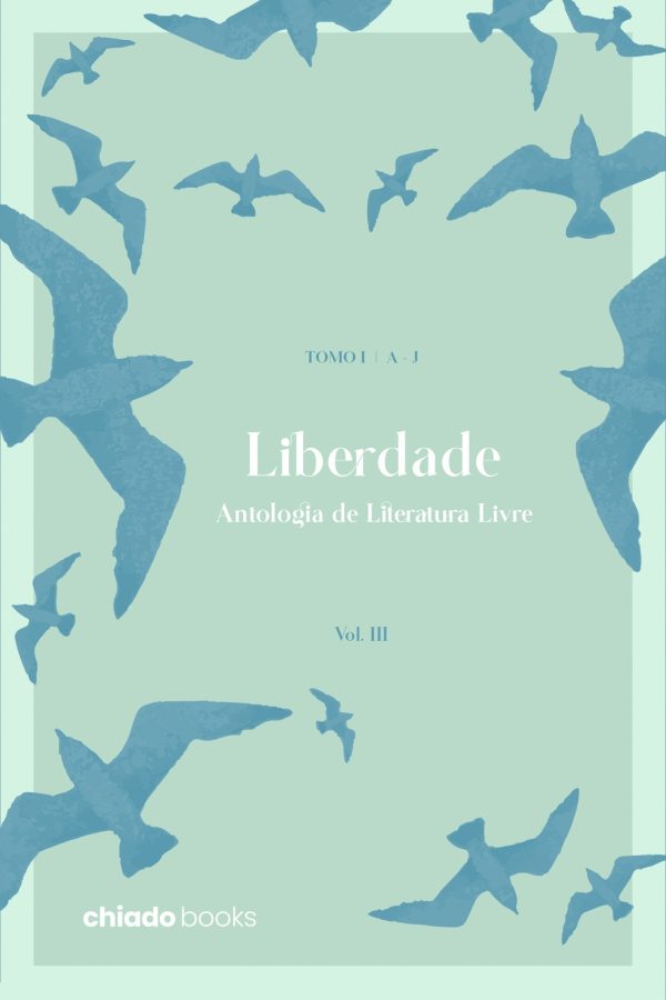 Liberdade VOL. III TOMO I