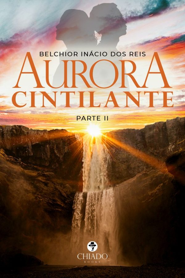 Aurora Cintilante - PARTE II