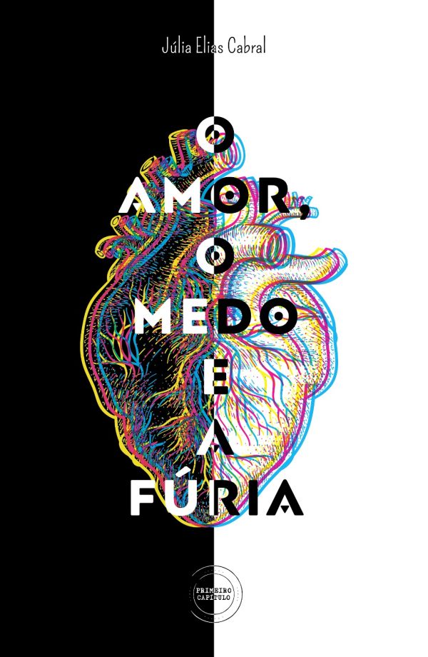 O amor, o medo e a fúria