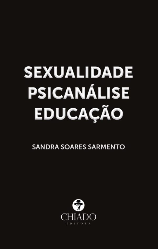 Sexualidade - Psicanálise - Educação